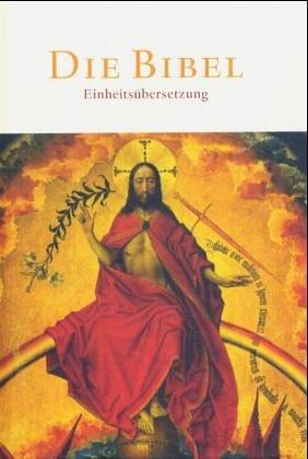 Die Bibel (32019). Einheitsübersetzung der Heiligen Schrift. Psalmen und Neues Testament. Ökumenischer Text