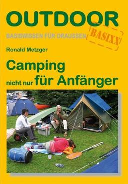 Camping nicht nur für Anfänger