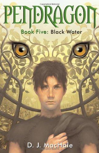 Black Water (Pendragon, Band 5)