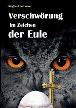 Verschwörung im Zeichen der Eule