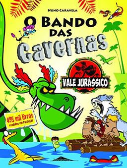 O Bando das Cavernas 25: Vale Jurássico (Portuguese Edition)