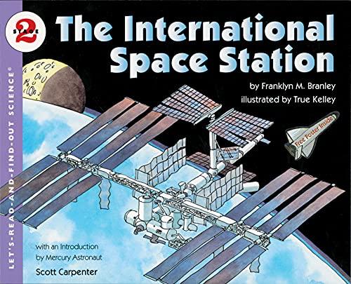 The International Space Station (Let's-Read-and-Find-Out Science 2)