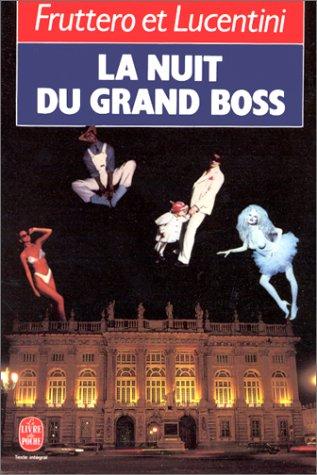 La nuit du grand boss