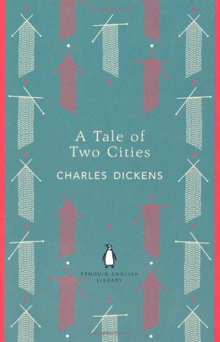 A Tale of Two Cities (Penguin English Library)