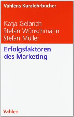 Erfolgsfaktoren des Marketing