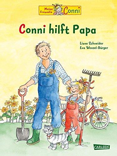 Conni-Bilderbücher: Conni hilft Papa