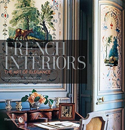 French interiors : the art of elegance