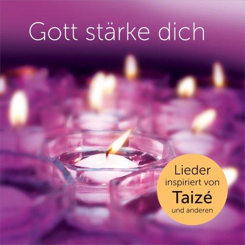 Gott stärke dich