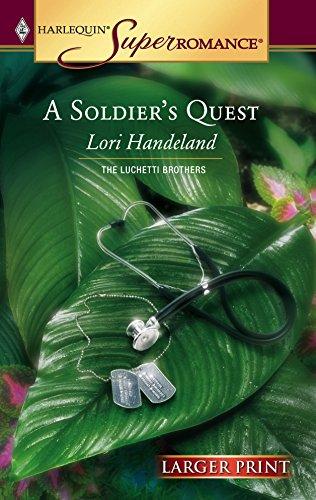 A Soldier's Quest (The Luchetti Brothers, 4, Band 1293)