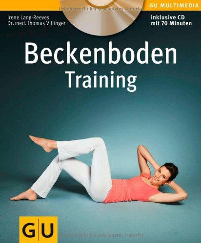 Beckenboden-Training (mit Audio-CD) (GU Multimedia)