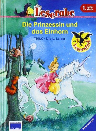 Leserabe - 1. Lesestufe: Die Prinzessin und das Einhorn