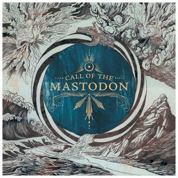 Call of the Mastodon