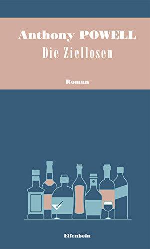 Die Ziellosen: Roman