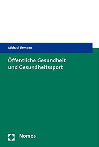 Öffentliche Gesundheit und Gesundheitssport