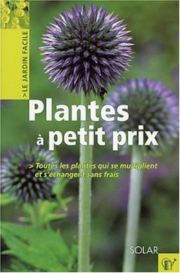 Plantes à petits prix