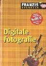 Digitale Fotografie