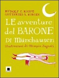 Le avventure del barone di Münchausen. Ediz. a caratteri grandi (Strani tipi)