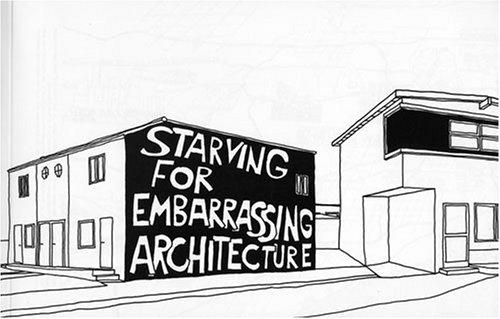 Starving for Embarrassing Architecture