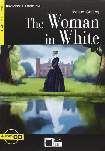 Collins, W: WOMAN IN WHITE+CD (Reading & Training: Step 4)