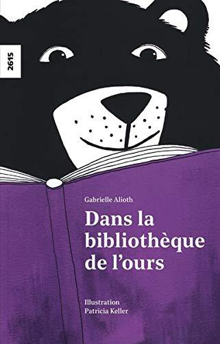 Dans la bibliothèque de l'ours