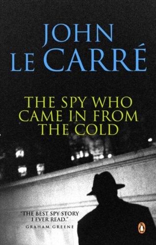 The Spy Who Came in from the Cold