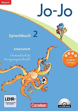 Jo-Jo Sprachbuch - Grundschule Bayern - 2014: 2. Jahrgangsstufe - Arbeitsheft in Vereinfachter Ausgangsschrift mit CD-ROM