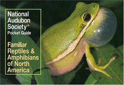 National Audubon Society Pocket Guide to Familiar Reptiles and Amphibians (Audubon Pocket Guides)