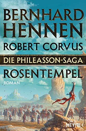 Die Phileasson-Saga - Rosentempel: Roman (Die Phileasson-Reihe, Band 7)