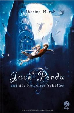 Jack Perdu und das Reich der Schatten