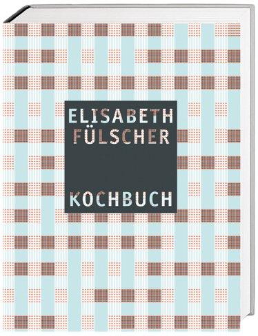 Das Fülscher-Kochbuch