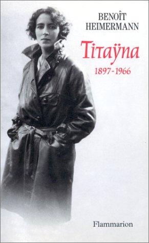 Titayna : 1897-1966