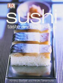 Sushi: Taste & technique