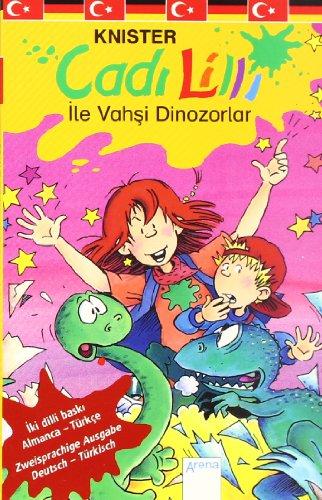 Cadi Lilli ile Vahsi Dinozorlar / Hexe Lilli und die wilden Dinos