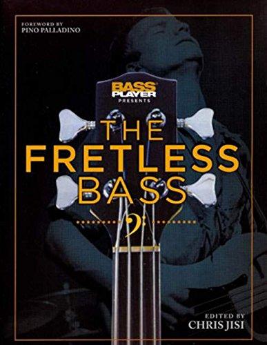 Bass Player Presents The Fretless Bass