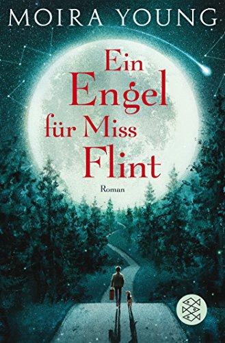 Ein Engel für Miss Flint: Roman