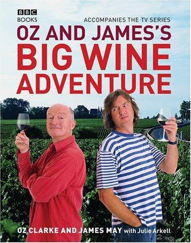 Oz and James's Big Wine Adventure