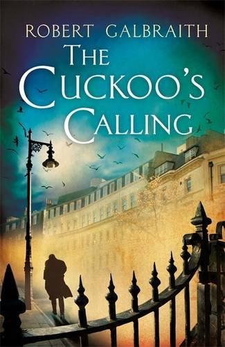 The Cuckoo's Calling (Cormoran Strike)