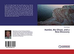 Hamlet, the Ghost, and a New Discovery