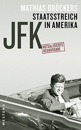 JFK - Staatsstreich im Amerika