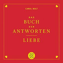 Liebe. Das Buch der Antworten