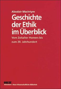 Geschichte der Ethik im Überblick. Vom Zeitalter Homers bis zum 20. Jahrhundert