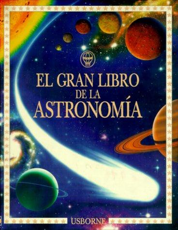 El Gran Libro De LA Astronomia