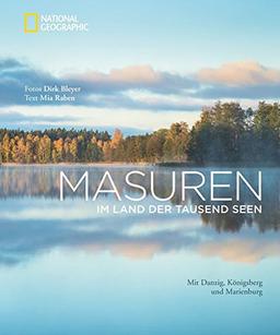 Masuren: Im Land der tausend Seen