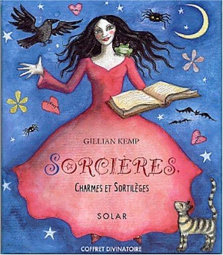 Sorcières : charmes et sortilèges