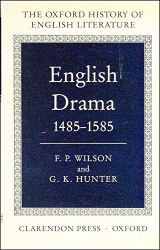 English Drama 1485-1585 (Oxford History of English Literature (New Version))