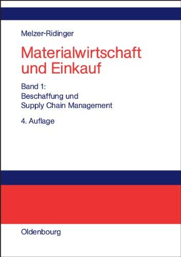 Materialwirtschaft und Einkauf: Beschaffungsmanagement