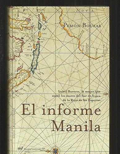 El informe Manila (MR Novela Histórica)