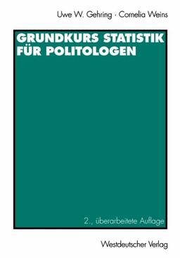 Grundkurs Statistik für Politologen