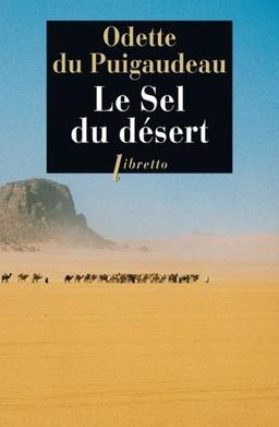 Le sel du désert : récit