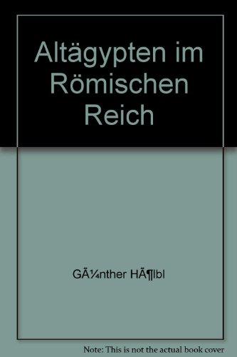 Altägypten im Römischen Reich : Der römische Pharao und seine Tempel 2 / Die Tempel des römischen Nubien